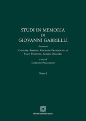Studi in memoria di Giovanni Gabrielli