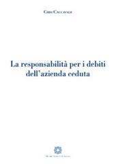 Le responsabilità per i debiti dell'azienda ceduta