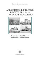 Agricoltura e industrie indotte in Puglia tra Ottocento e Novecento