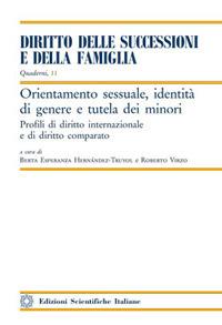 Orientamento sessuale, identità di genere e tutela dei minori  - Libro Edizioni Scientifiche Italiane 2016 | Libraccio.it