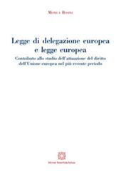 Legge di delegazione europea e legge europea