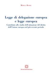 Legge di delegazione europea e legge europea