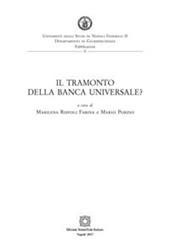 Il tramonto della banca universale?