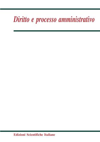 Diritto e processo amministrativo (2018). Vol. 1  - Libro Edizioni Scientifiche Italiane 2018, Diritto e processo amministrativo | Libraccio.it