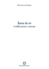 Iura in re. Codificazione e sistema