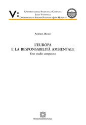 L' Europa e la responsabilità ambientale