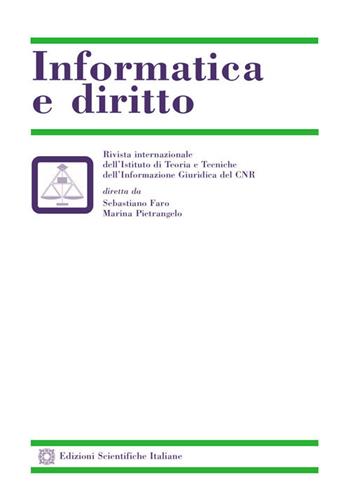 Informatica e diritto (2016). Vol. 02  - Libro Edizioni Scientifiche Italiane 2017 | Libraccio.it