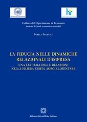 La fiducia nelle dinamiche relazionali d'impresa