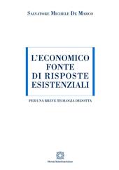 L'economico fonte di risposte esistenziali