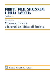 Mutamenti sociali e itinerari del diritto di famiglia