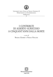 I contributi di Alberto Auricchio a cinquant'anni dalla morte