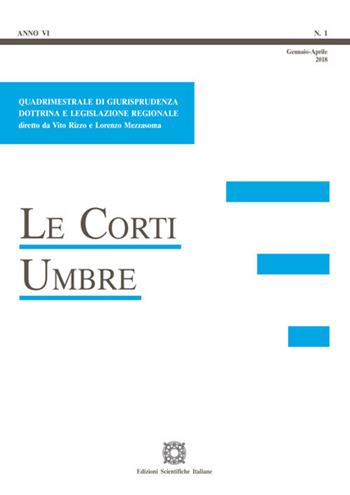 Le corti umbre (2018). Vol. 1  - Libro Edizioni Scientifiche Italiane 2018 | Libraccio.it