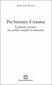 Per-formare il trauma