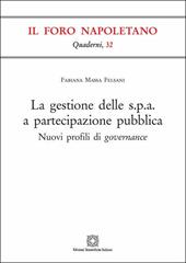 La gestione delle s.p.a. a partecipazione pubblica