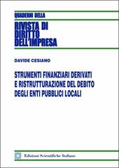 Strumenti finanziari derivati e ristrutturazione del debito degli enti pubblici locali