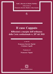 Il Caso Cappato. Riflessioni a margine dell'ordinanza della Corte costituzionale n. 207 del 2018