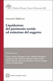 Liquidazione del patrimonio sociale ed estinzione del soggetto