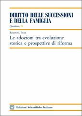 Le adozioni tra evoluzione storica e prospettive di riforma