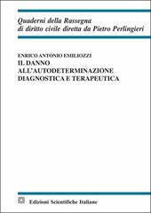 Il danno all'autodeterminazione diagnostica e terapeutica