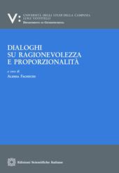 Dialoghi su ragionevolezza e proporzionalità