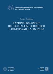 Razionalizzazione del pluralismo giuridico e Panchayati Raj in India