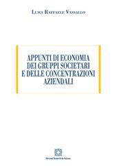 Appunti di economia dei gruppi societari e delle concentrazioni aziendali