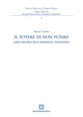 Il potere di non punire. Uno studio sull'amnistia Togliatti