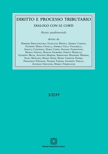Diritto e processo tributario (2019). Vol. 3  - Libro Edizioni Scientifiche Italiane 2020 | Libraccio.it