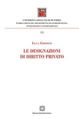 La designazioni di diritto privato