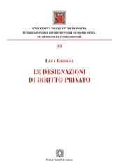 La designazioni di diritto privato