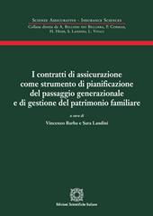 I contratti di assicurazione come strumento di pianificazione del passaggio generazionale e di gestione del patrimonio familiare