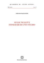 Sulle nullità itinerari di uno studio