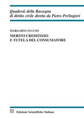 Merito creditizio e tutela del consumatore