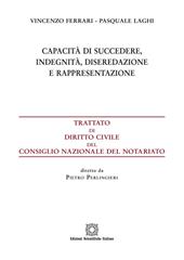 Capacità di succedere, indegnità, diseredazione e rappresentazione