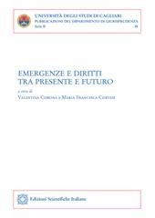 Emergenze e diritti tra presente e futuro