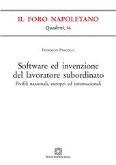 Software ed invenzione del lavoratore subordinato. Profili nazionali, europei ed internazionali
