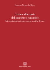 Critica alla storia del pensiero economico. Interpretazione unica per epoche storiche diverse