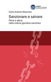 Sanzionare e salvare. Pena e abusi nella cultura giuridica canonica