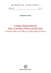 L'organizzazione del lavoro intellettuale