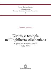 Diritto e teologia nell'Inghilterra elisabettiana. L'epistolario Gentili-Rainolds (1593-1594)