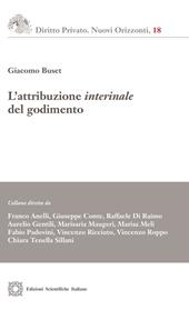 L'attribuzione interinale del godimento