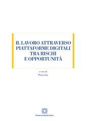 Il lavoro attraverso piattaforme digitali tra rischi e opportunità