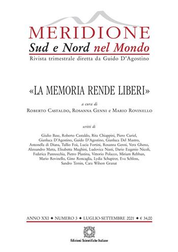 Meridione (2021). Vol. 3: memoria rende liberi», «La.  - Libro Edizioni Scientifiche Italiane 2021, Meridione | Libraccio.it