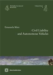 Civil liability and autonomous vehicles