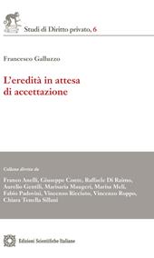 L'eredità in attesa di accettazione