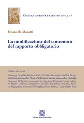 La modificazione del contenuto del rapporto obbligatorio