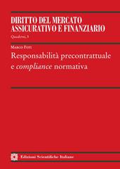 Responsabilità precontrattuale e compliance normativa