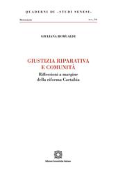 Giustizia riparativa e comunità. Riflessioni a margine della riforma Cartabina