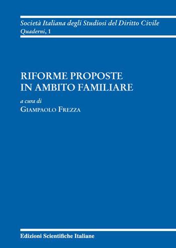 Riforme proposte in ambito familiare  - Libro Edizioni Scientifiche Italiane 2023 | Libraccio.it