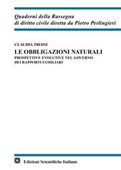 Le obbligazioni naturali. Prospettive evolutive nel governo dei rapporti familiari